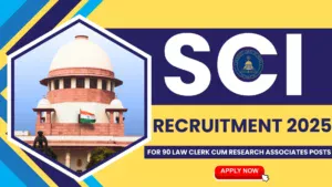 SCI Recruitment 2025 Law Clerk Cum Research Associates पदों के लिए Apply करें